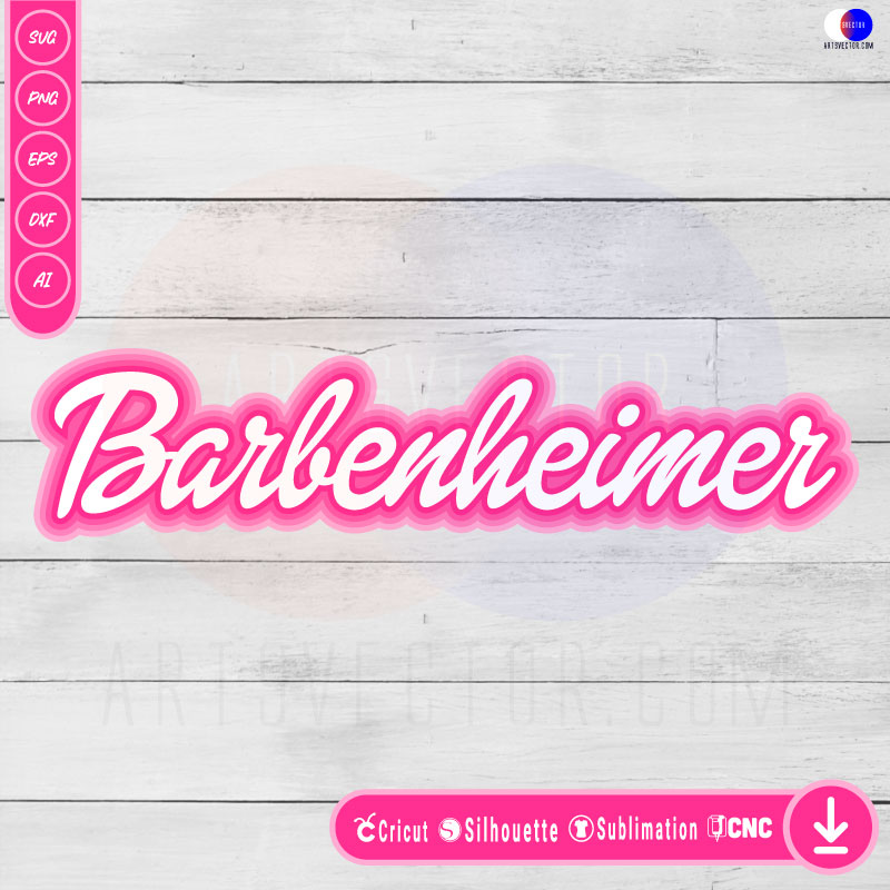 Barbenheimer SVG PNG EPS DXF AI Format, For Cricut Design Space, Silhouette, Sublimation, Printers, and CNC cutting machine. make your own t-shirts, mugs, stickers, etc. High quality and easy to use.