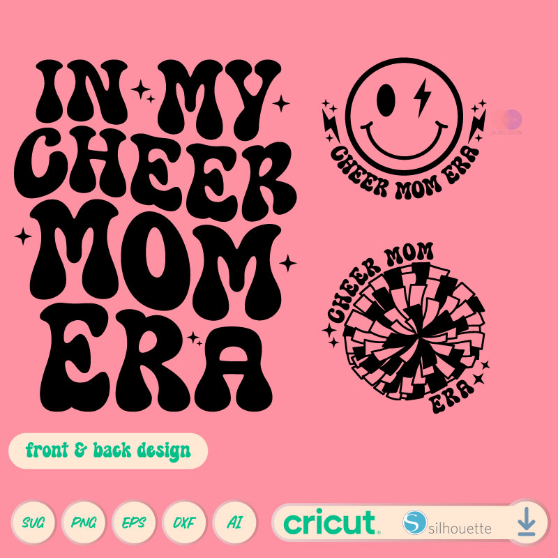 Cheerleading in my cheer mom era SVG PNG EPS DXF AI