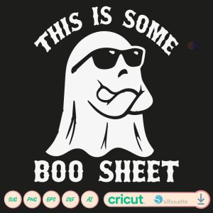 This is some boo sheet SVG PNG EPS DXF AI - Arts Vector