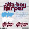 Philadelphia Phillies Atta boy Harper SVG PNG DXF Vector High-Quality Files Download, ideal for craft, sublimation, or print. For Cricut Design Space Silhouette and more.