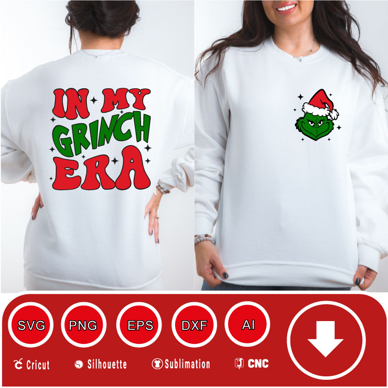 Christmas in my Grinch ERA SVG PNG EPS DXF AI Vector