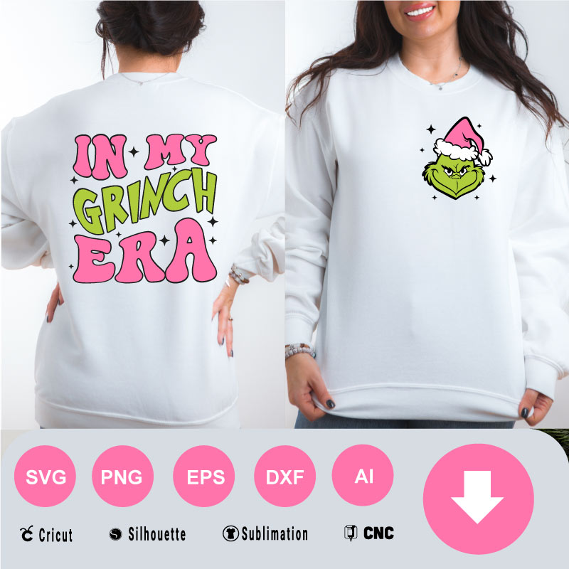 In my Grinch ERA Funny SVG PNG EPS DXF AI Vector