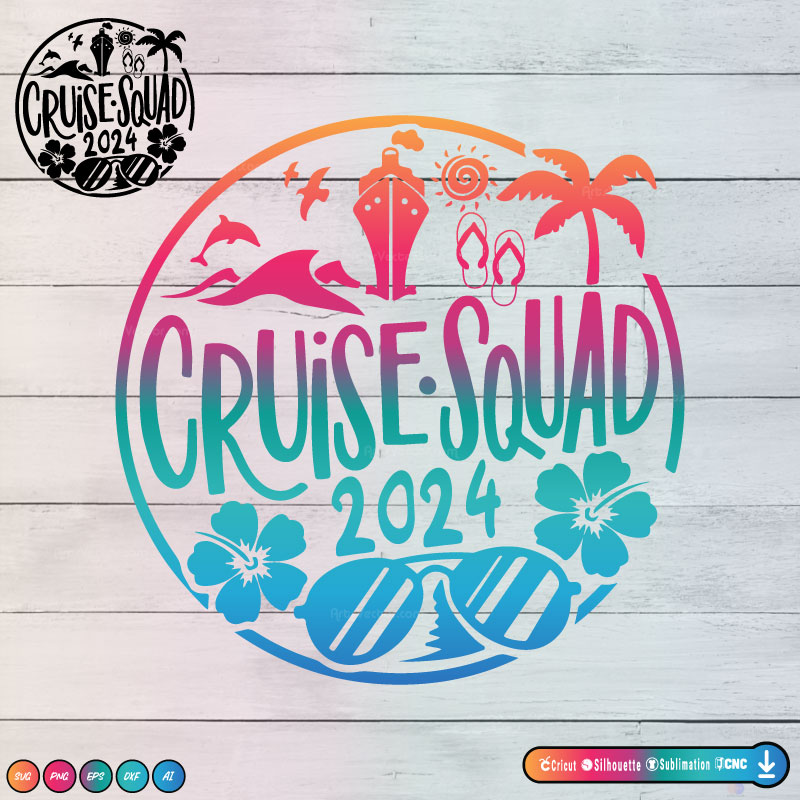 Cruise Squad 2024 SVG PNG DXF Vector High-Quality Files Download, ideal for craft, sublimation, or print. For Cricut Design Space Silhouette and more.