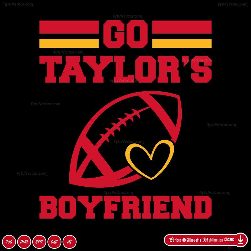 Go taylors boyfriend SVG PNG DXF Vector High-Quality Files Download, ideal for craft, sublimation, or print. For Cricut Design Space Silhouette and more.