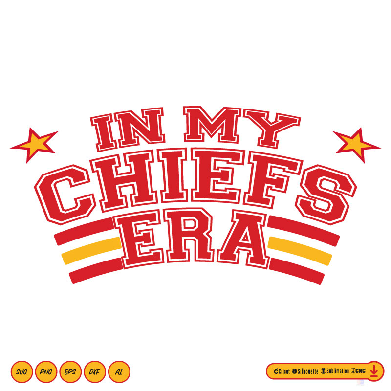 In my chiefs era SVG PNG EPS DXF AI Vector