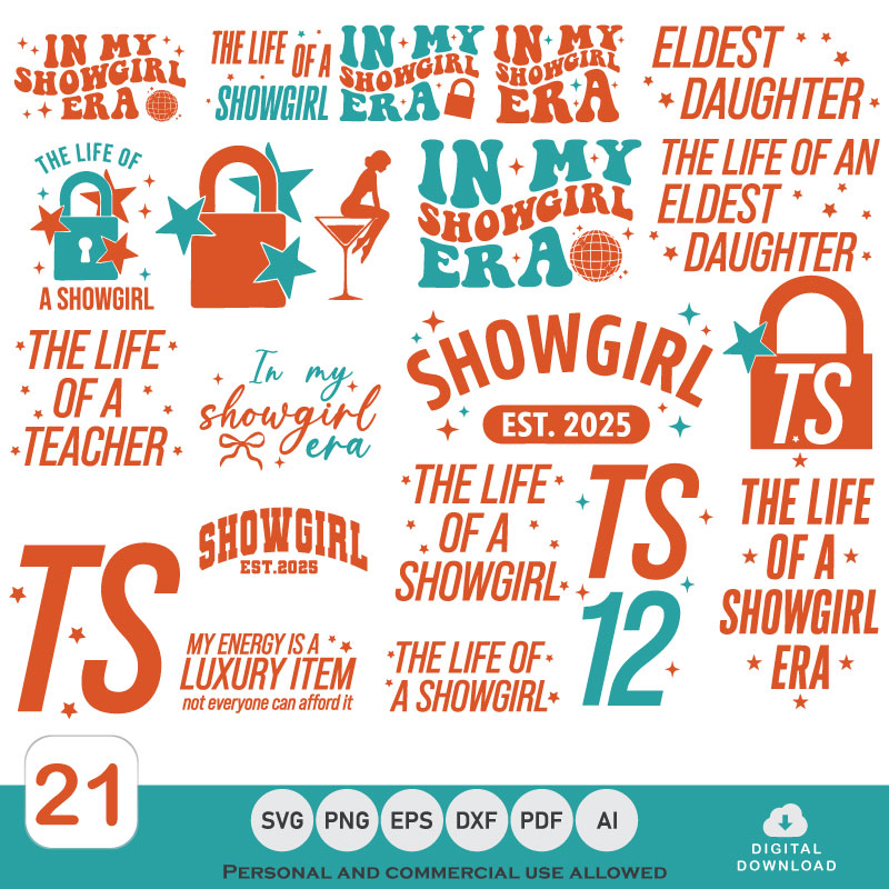 Unleash Your Inner Diva: The Ultimate Showgirl Era SVG & Eldest Daughter Design Bundle